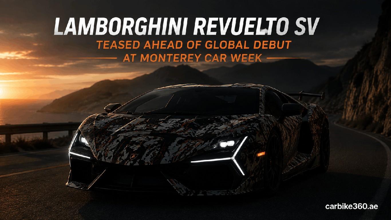 Lamborghini Revuelto SV Teased Ahead of Global Debut at Monterey Car Week Lamborghini Revuelto SV Teased Ahead of Global Debut at Monterey Car Week