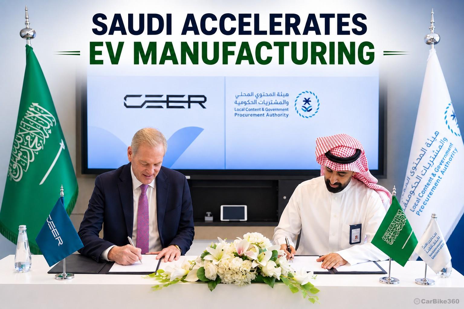 Saudi Arabia Signs EV Manufacturing Agreements with Ceer to Boost Vision 2030 Goals Saudi Arabia Signs EV Manufacturing Agreements with Ceer to Boost Vision 2030 Goals